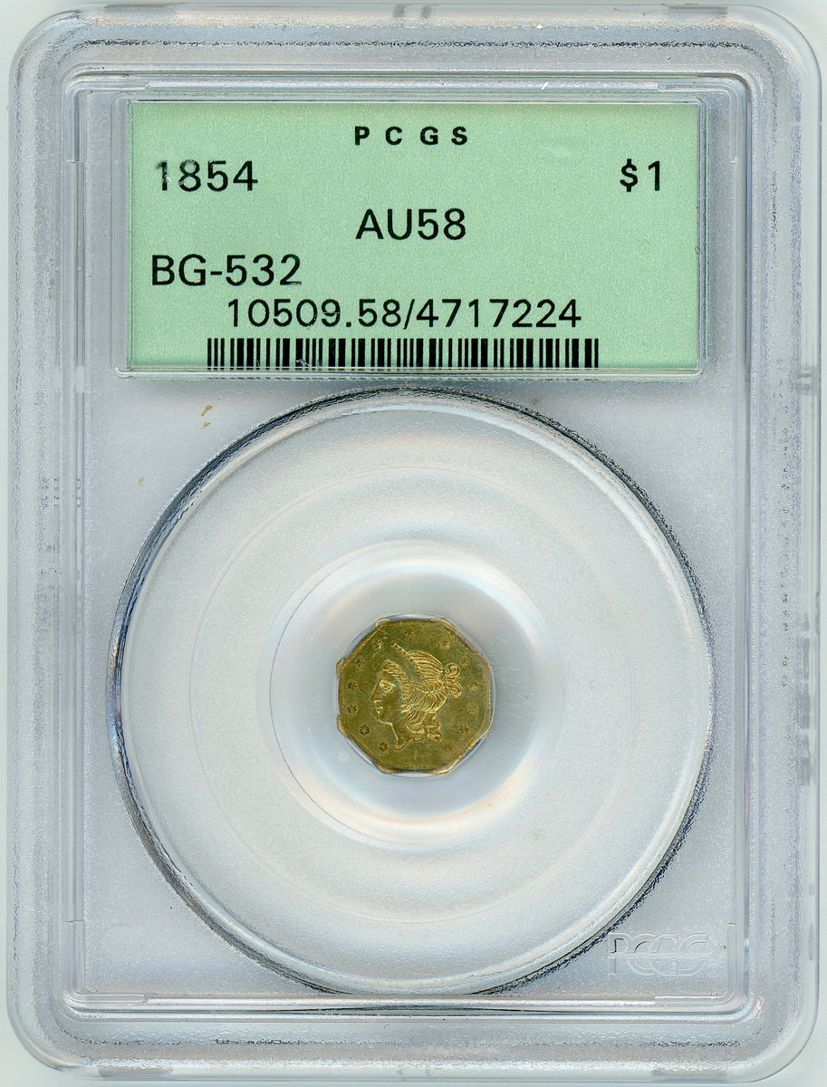 1854 California Fractional Gold BG-532 $1 PCGS AU 58 California