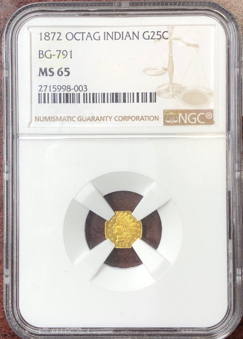 1872 California Fractional Gold coin BG-791 25c NGC MS 65